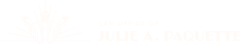 Julie A. Paquette Law